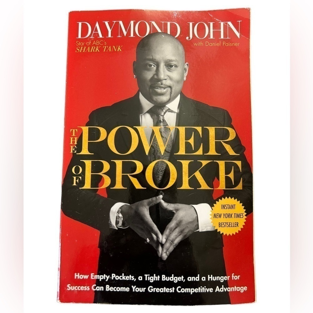 The Power of Broke by Daymond John from Shark Tank • Used